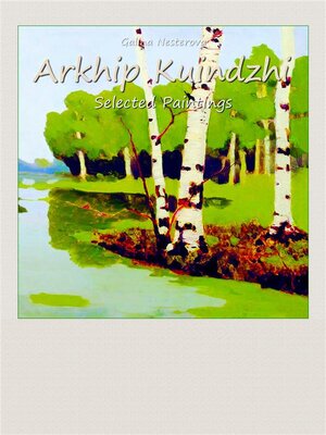 cover image of Arkhip Kuindzhi--Selected Paintings